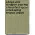 Advies voor richtlijnen voor het milieueffectrapport Ontwikkeling Lelystad Airport