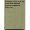 Toetsingsadvies over het milieueffectrapport Woningbouwlocatie Teteringen by Commissie voor de m.e.r.