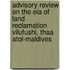 Advisory Review on the EIA of Land Reclamation Vilufushi, Thaa Atol-Maldives