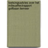 Toetsingsadvies over het milieueffectrapport Golfbaan Liemeer by Commissie voor de m.e.r.