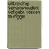 Uitbreiding varkenshouderij VOF gebr. Vossen te Roggel