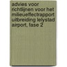 Advies voor richtlijnen voor het milieueffectrapport Uitbreiding Lelystad Airport, fase 2 door Commissie voor de m.e.r.