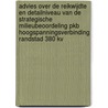 Advies over de reikwijdte en detailniveau van de Strategische Milieubeoordeling PKB hoogspanningsverbinding Randstad 380 kV by Commissie voor de m.e.r.
