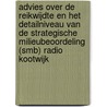 Advies over de reikwijdte en het detailniveau van de Strategische Milieubeoordeling (SMB) Radio Kootwijk door Commissie voor de m.e.r.