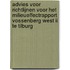 Advies voor richtlijnen voor het milieueffectrapport Vossenberg West II te Tilburg