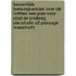 Tussentijds toetsingsadvies over de notities Een plan voor stad en snelweg Planstudie A2 passage Maastricht