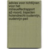 Advies voor richtlijnen voor het milieueffectrapport A2-Noord, trajecten Holendrecht-Oudenrijn, Oudenrijn-Peil door Onbekend