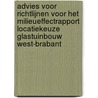 Advies voor richtlijnen voor het milieueffectrapport locatiekeuze glastuinbouw West-Brabant by Unknown
