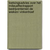 Toetsingsadvies over het milieueffectrapport bedrijventerrein De Wieken/ Vinkenhoef by Unknown