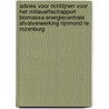 Advies voor richtlijnen voor het milieueffectrapport Biomassa-energiecentrale Afvalverwerking Rijnmond te Rozenburg door Commissie voor de m.e.r.
