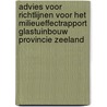 Advies voor richtlijnen voor het milieueffectrapport glastuinbouw provincie Zeeland by Unknown