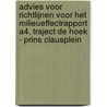 Advies voor richtlijnen voor het milieueffectrapport A4, traject De Hoek - Prins Clausplein by Unknown