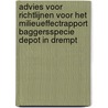 Advies voor richtlijnen voor het milieueffectrapport baggersspecie depot in Drempt door Onbekend