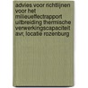Advies voor richtlijnen voor het milieueffectrapport Uitbreiding thermische verwerkingscapaciteit AVR, locatie Rozenburg door Onbekend