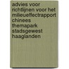 Advies voor richtlijnen voor het milieueffectrapport Chinees Themapark Stadsgewest Haaglanden by Unknown