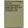 Advies voor richtlijnen voor het milieueffectrapport Baggerspecieberging Hollandsch Diep Haringvliet-Oost by Unknown