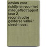 Advies voor richtlijnen voor het milieueffectrapport fase 2, Reconstructie Gelderse Vallei / Utrecht-oost by Unknown