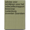 Advies voor richtlijnen voor het milieueffectrapport Bioscoop Rustenburg Inverdan Zaandam door Commissie m.e.r.