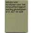 Advies voor richtlijnen voor het milieueffectrapport Aanleg plusstroken A12, A27 en A28
