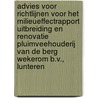 Advies voor richtlijnen voor het milieueffectrapport Uitbreiding en renovatie Pluimveehouderij Van de Berg Wekerom B.V., Lunteren by Commissie m.e.r.