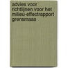 Advies voor richtlijnen voor het milieu-effectrapport Grensmaas by Unknown