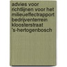 Advies voor richtlijnen voor het milieueffectrapport Bedrijventerrein Kloosterstraat 's-Hertogenbosch door Onbekend