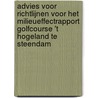 Advies voor richtlijnen voor het milieueffectrapport Golfcourse 't Hogeland te Steendam door Commissie m.e.r.