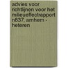 Advies voor richtlijnen voor het milieueffectrapport N837, Arnhem - Heteren by Unknown