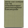 Advies voor richtlijnen voor het milieueffectrapport Glastuinbouwgebied Koekoekspolder by Unknown