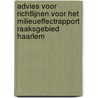 Advies voor richtlijnen voor het milieueffectrapport Raaksgebied Haarlem by Commissie m.e.r.
