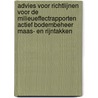 Advies voor richtlijnen voor de milieueffectrapporten actief bodembeheer Maas- en Rijntakken by Unknown