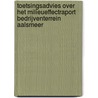 Toetsingsadvies over het milieueffectraport bedrijventerrein Aalsmeer door Commissie m.e.r.