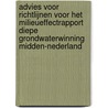 Advies voor richtlijnen voor het milieueffectrapport diepe grondwaterwinning midden-Nederland door Commissie m.e.r.