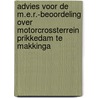 Advies voor de m.e.r.-beoordeling over motorcrossterrein Prikkedam te Makkinga door Commissie m.e.r.