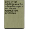 Advies voor richtlijnen voor het milieueffectrapport het Nieuwe Rijksmuseum Amsterdam by Commissie voor de Milieueffectrapportage