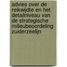 Advies over de reikwijdte en het detailniveau van de Strategische Milieubeoordeling Zuiderzeelijn door Commissie voor de m.e.r.