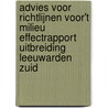 Advies voor richtlijnen voor't milieu effectrapport uitbreiding Leeuwarden Zuid door Onbekend