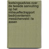 Toetsingsadvies over de tweede aanvulling op het milieueffectrapport Bedrijventerrein Messchenveld I te Assen door Commissie mer