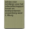 Advies voor richtlijnen voor het milieueffectrapport haven en bedrijventerrein Vossenberg-west II, Tilburg door Onbekend