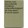 Advies voor aanvullende richtlijnen milieueffectrapport De Haar-West / TT-circuit Assen door Commissie mer