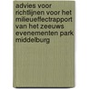 Advies voor richtlijnen voor het milieueffectrapport van het Zeeuws Evenementen Park Middelburg by Commissie voor de m.e.r.