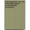 Toetsingsadvies over het milieueffectrapport Musicaltheater Amsterdam door Commissie m.e.r.