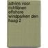 Advies voor richtlijnen Offshore Windparken Den Haag 2