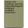 Advies voor richtlijnen voor het milieueffectrapport Veiligheid Zuidelijke Randmeren by Unknown