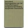 Aanvullend toetsingsadvies over het milieueffectrapport Aardgastransportleiding Wijngaarden-Ossendrecht door Commissie voor de m.e.r.