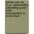 Advies voor de m.e.r.-beoordeling Uitbreiding Grand Hotel Krasnapolsky te Amsterdam