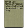 Advies voor richtlijnen voor het milieueffectrapport Nieuw Stadion Den Haag by Unknown