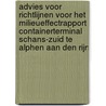Advies voor richtlijnen voor het milieueffectrapport containerterminal Schans-Zuid te Alphen aan den Rijn door Onbekend