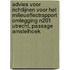 Advies voor richtlijnen voor het milieueffectrapport Omlegging N201 Utrecht, passage Amstelhoek