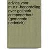 Advies voor m.e.r.-beoordeling over Golfpark Crimpenerhout (gemeente Nederlek) door Commissie m.e.r.